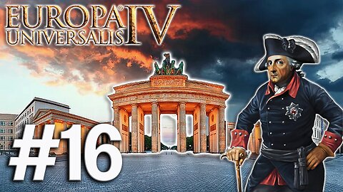 Europa Universalis IV - Brandenburg (1.37.5.0), Millions Die As We Assert Our Supremacy! #16
