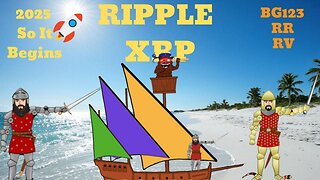 🟢🟣🟡 XRP - BG123 / RR / RV- So It Begins-MAY- Its almost go time ! 🟡🟣🟢