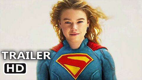 SUPERGIRL Official Trailer (2026)