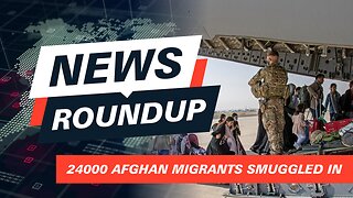 24,000 Afghan Migrants Secretly Brought to UK