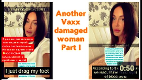 "Vaccine-Damaged Woman Chronicles - Part I"