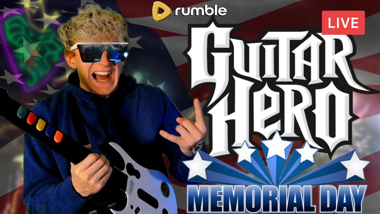 ROCKIN' OUT MEMORIAL DAY :: Guitar Hero :: COME CELEBRATE ON RUMBLE {18+}