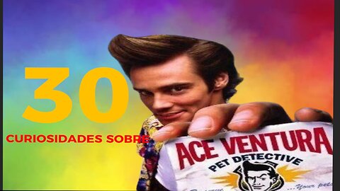30 😱 CURIOSIDADES SOBRE 😲 ACE VENTURAS DETECTIVE DE MASCOTAS #261 | Detrasdelguion
