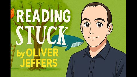 Read along: Stuck by Oliver Jeffers
