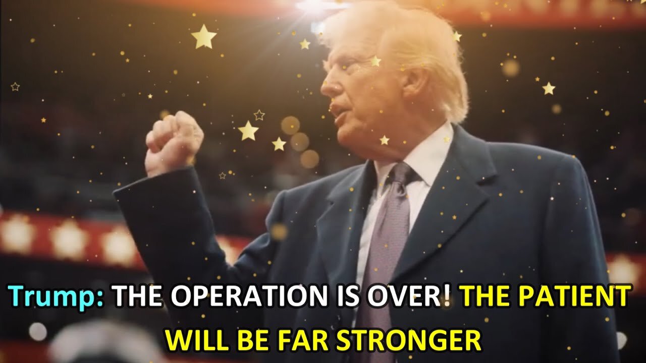 THE "OPERATION" IS OVER!