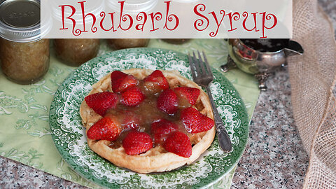 Rhubarb Syrup Canning Recipe