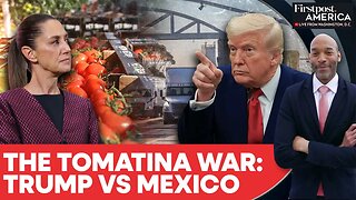 Trump Slaps 17% Tomato Tariff on Mexico Imports, Ends 30-Year Trade Deal | Firstpost America | N18G