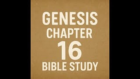Genesis 16 Bible Study: Faith, Failure, and Divine Mercy