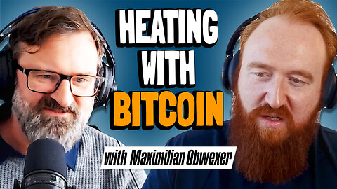 How Bitcoin Mining will Save The World | Maximilian Obwexer | Bitcoin Infinity Show #162