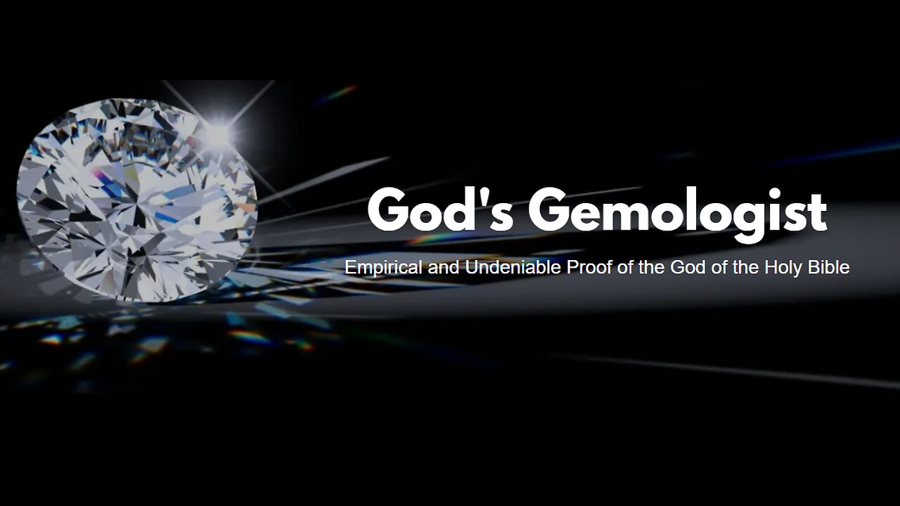 Lucas / God's Gemologist Talks about Creation