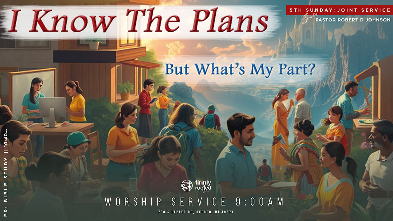 "I KNOW THE PLANS" - But What's My Part? || March 30, 2025