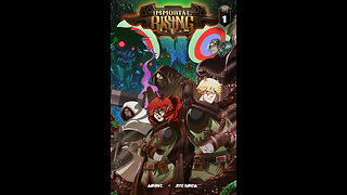 Immortal Rising #2 Another AWESOME Crowdfunded Book!