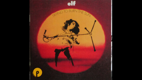 Elf - Trying To Burn The Sun (1975) [Complete 2016 CD Re Issue]