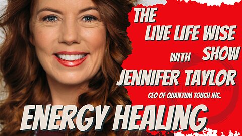 Energy Healing - CEO of Quantum Touch