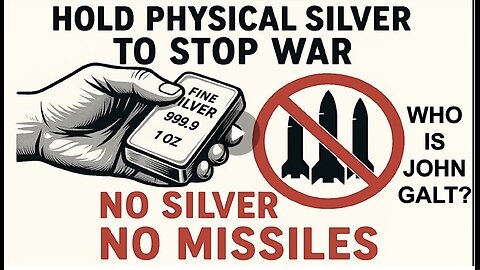 SGT REPORT W/ THE STEALTH SILVER BULL MARKET IS HERE! -- Bix Weir. WHO IS John Galt?