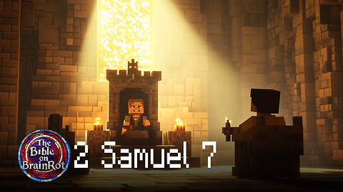 2 Samuel 7 | The Bible on BrainRot