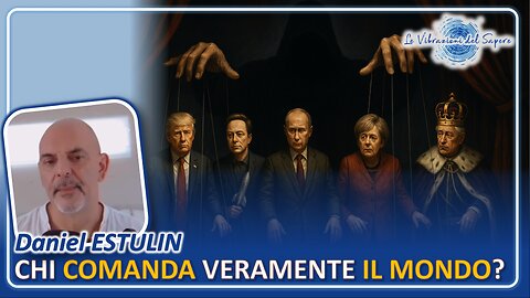 Chi comanda veramente il mondo? - Daniel Estulin