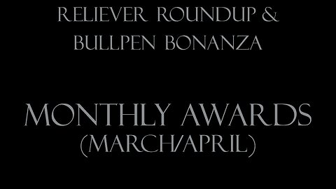 Reliever Roundup & Bullpen Bonanza, Ep. 2502 — Mar & Apr Awards with Guest Anthony Castrovince