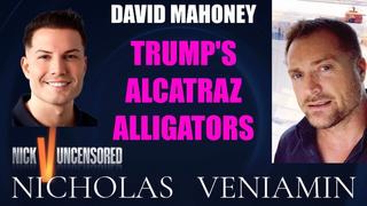 David Mahoney Discusses Trump's Alcatraz Alligators with Nicholas Veniamin