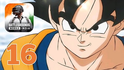 Battlegrounds Mobile India - Battle Royale : Dragon Ball Super | Part 16 (Android, iOS)