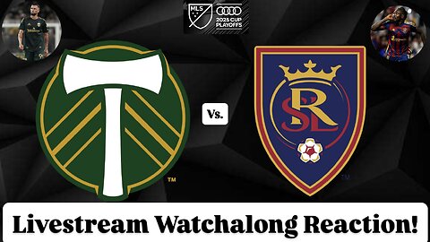 Portland Timbers FC Vs. Real Salt Lake 2025 MLS Cup Playoffs West Wildcard Live Watchalong Reaction