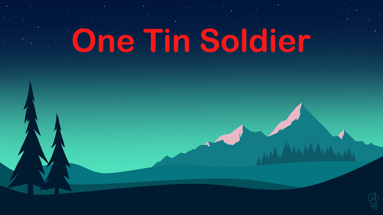 One Tin Soldier