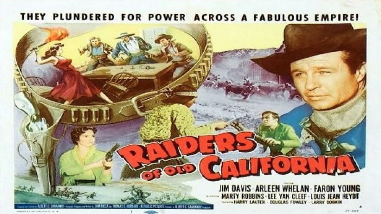 Raiders of Old California - 1957