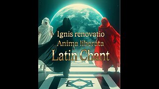 Ignis Renovatio The Latin Chant for Transformation