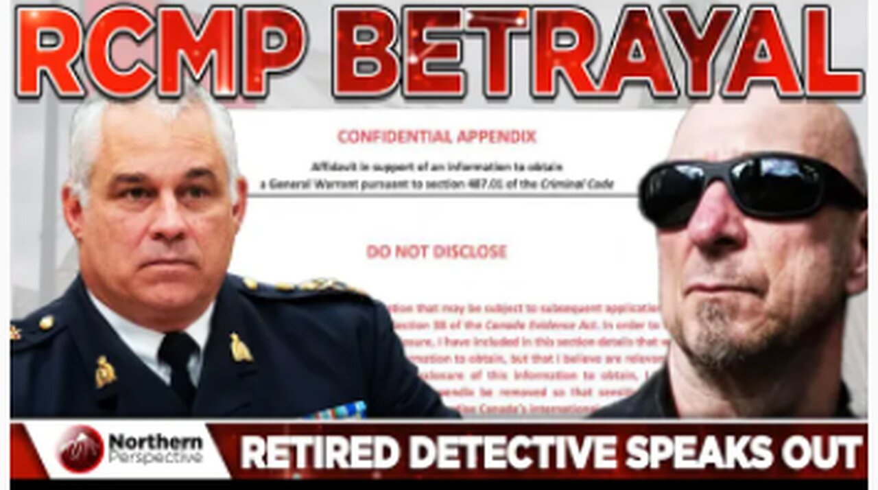 BREAKING: New Allegations RCMP Is Silencing / Threatening Its Own Officers - Northern Perspective