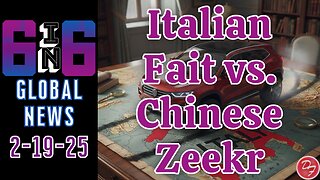China Is Entering The Italian Car Market - 6-in-6 - 2/19/26