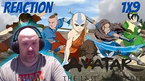 Avatar The Last Airbender Reaction S1 E9 "The Waterbending Scroll"