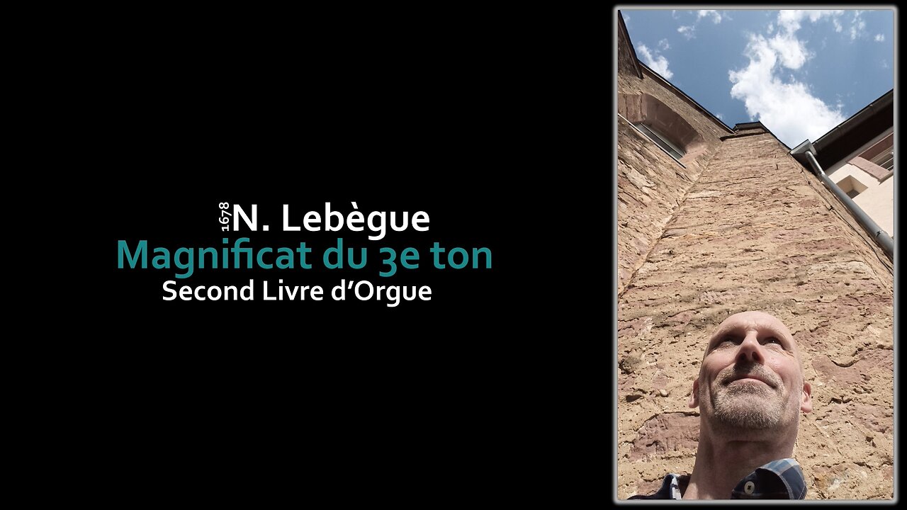 N. Lebègue: Magnificat du 3e ton (1678)