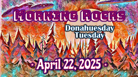 🌞 Morning Rocks - 4.22.25 📖