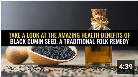 "Exploring the Remarkable Health Benefits of Black Cumin Seed: A Traditional Folk Remedy"