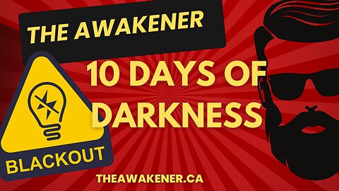 10 Days of Darkness