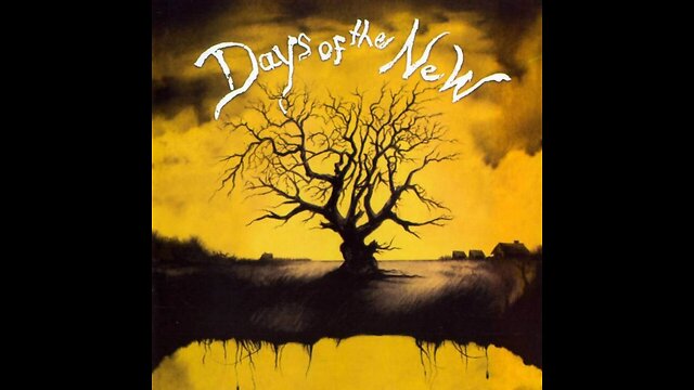Days Of The New - DAYS OF THE NEW - Full Album
