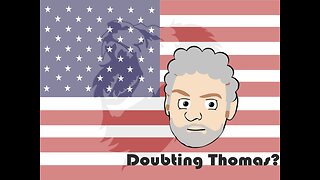 Doubting Thomas?