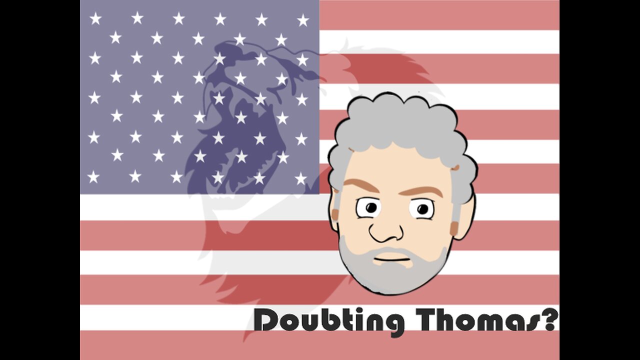 Doubting Thomas?