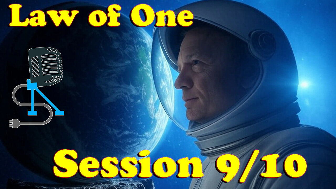 Law of One | Sessions 9+10 | On The Fringe