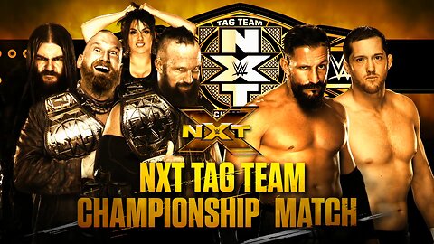 SAnitY vs The Undisputed Era - NXT Tag Team Championship Match (Full Match)
