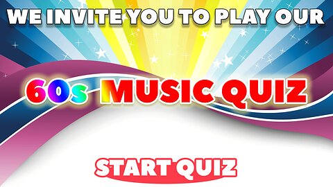 Play Our 60s Music Quiz