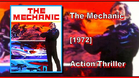 The Mechanic (1972) | ACTION/THRILLER | FULL MOVIE