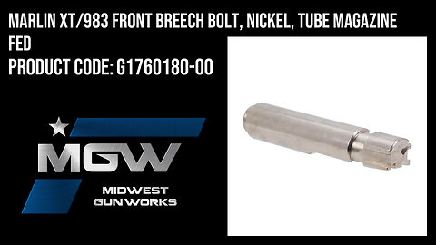 Marlin XT/983 Front Breech Bolt, Nickel, Tube Magazine Fed - G1760180-00