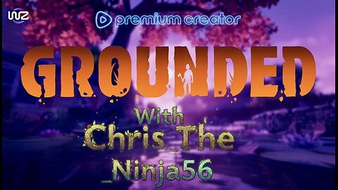 So Many Teeth In The Yard? // Grounded With Chris_The_Ninja56