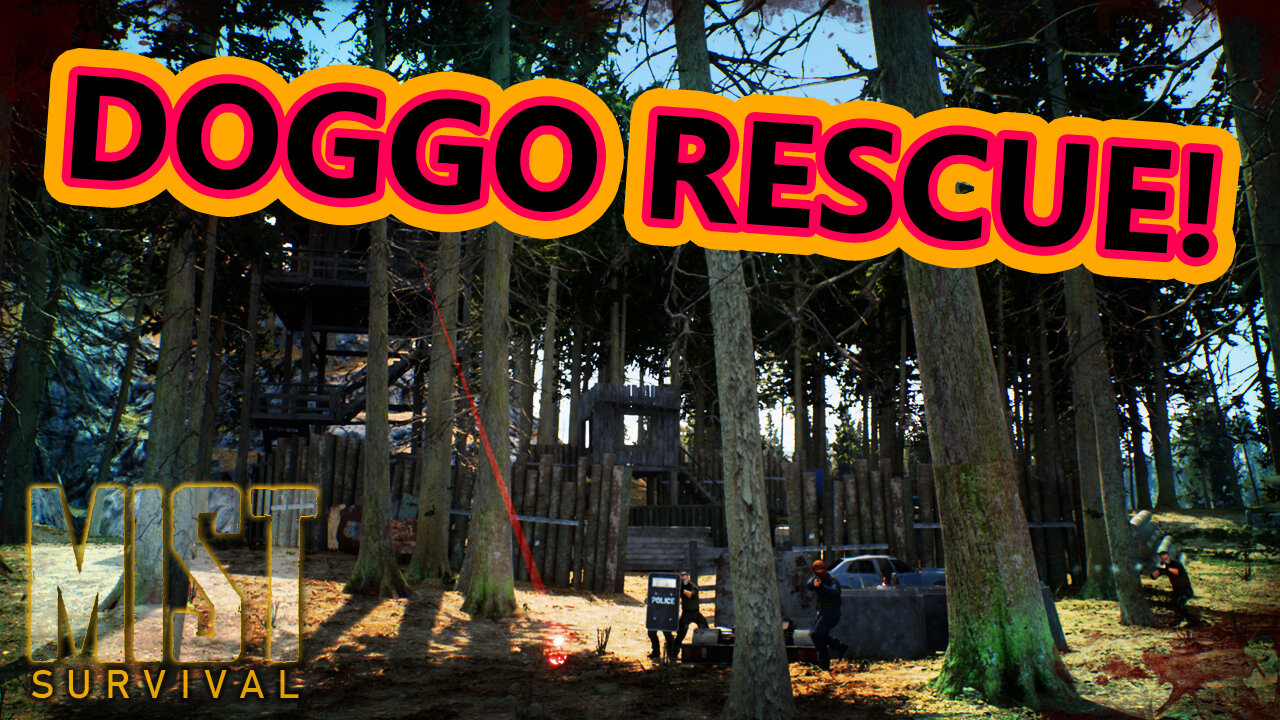The Quest To RESCUE The DOGGO From Bandits | MIST SURVIVAL