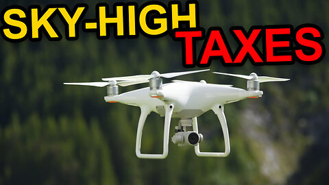 Sky-High Taxes | Dumbest Bill in America