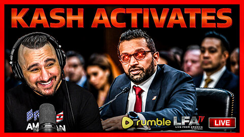 KASH PATEL GOES OFF! | BASED AMERICA 5.8.25 5PM