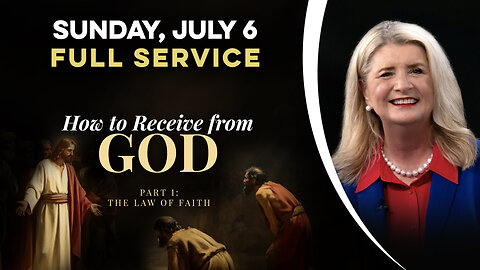 How To Receive From God, Part 1: The Law Of Faith
