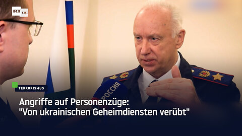 Angriffe auf Personenzüge: "Von ukrainischen Geheimdiensten verübt"