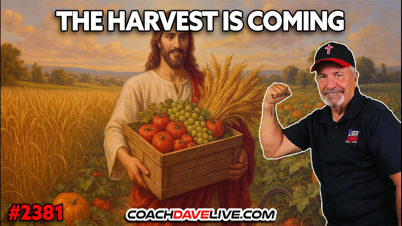 THE HARVEST IS COMING | 4-4-2025